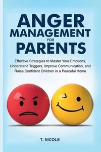 bokomslag Anger Management For Parents