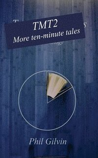 bokomslag TMT2 - More Ten-Minute Tales