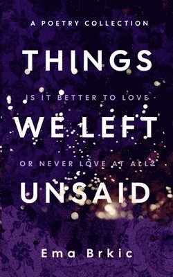 Things We Left Unsaid 1