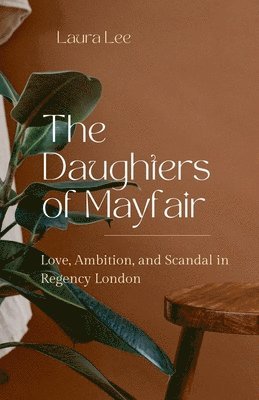 Laura Lee - Daughters of Mayfair, Häftad