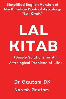 Lal Kitab (Simple Solutions for All Astrological Problems of Life) 1