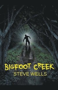 bokomslag Bigfoot Creek
