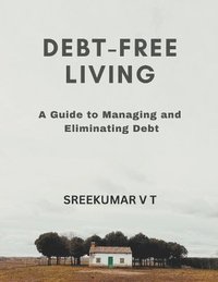 bokomslag Debt-Free Living