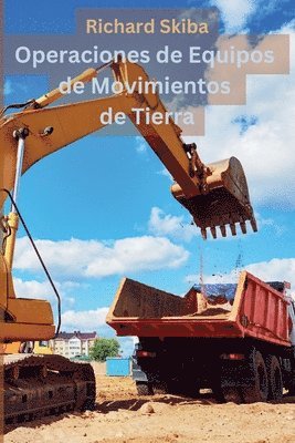 bokomslag Operaciones de Equipos de Movimientos de Tierra