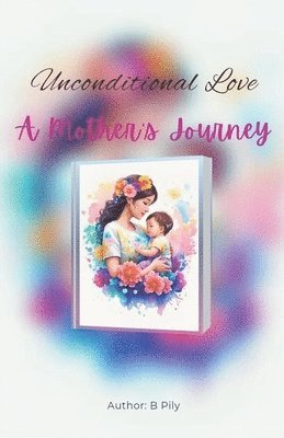 Unconditional Love 1