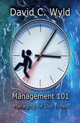 David C Wyld, David C. Wyld - Management 101, Häftad