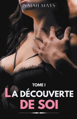 La Dcouverte de soi 1