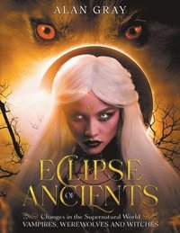 bokomslag Eclipse of Ancients