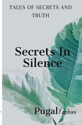 bokomslag Secrets In Silence