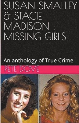 Pete Dove - Susan Smalley & Stacie Madison, Häftad