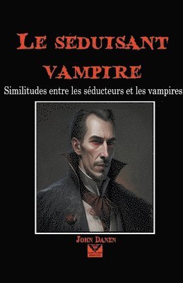John Danen - sedusant vampire, Häftad