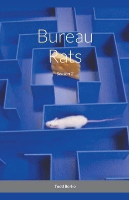 Todd Borho - Bureau Rats - Season 2, Häftad