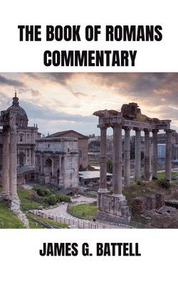 bokomslag Book of Romans Commentary