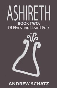 bokomslag Of Elves and Lizard-Folk