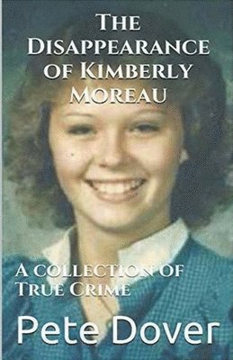 Disappearance of Kimberly Moreau 1