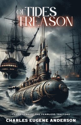 Charles Eugene Anderson - Tides Of Treason, Häftad