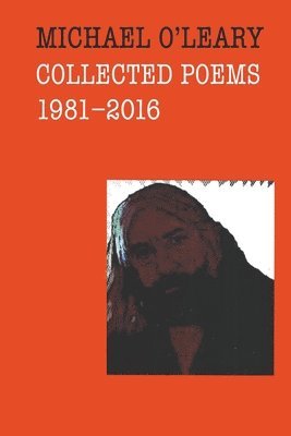 Michael O'Leary - Collected Poems, Häftad