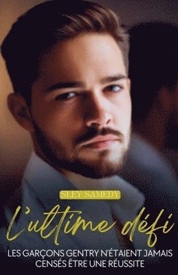 L'ultime défi