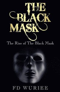 bokomslag The Black Mask