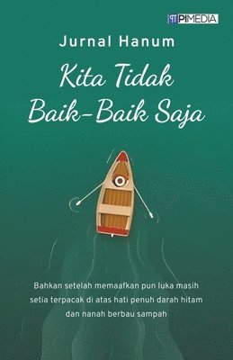 bokomslag Kita Tidak Baik-Baik Saja