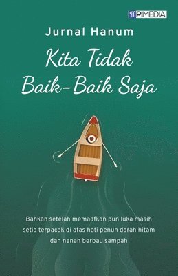 Kita Tidak Baik-Baik Saja 1