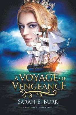 bokomslag A Voyage of Vengeance