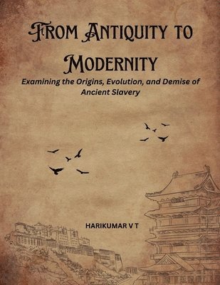 From Antiquity to Modernity 1
