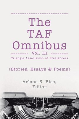 The TAF Omnibus Vol. III (Stories, Essays, & Poems) 1