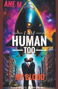 bokomslag I Am Human Too