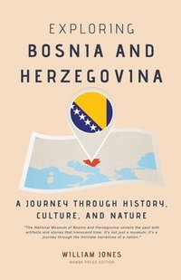 bokomslag Exploring Bosnia and Herzegovina