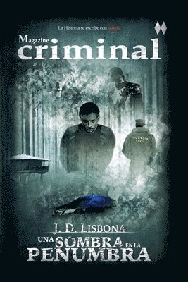 J D Lisbona, J. D. Lisbona, J.D. Lisbona - sombra en la penumbra, Häftad