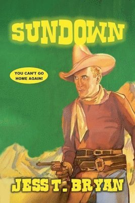 Jess T Bryan, Jess T. Bryan - Sundown, Häftad