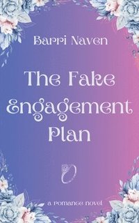 bokomslag The Fake Engagement Plan