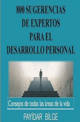 bokomslag 800 Sugerencias de Expertos para el Desarrollo Personal