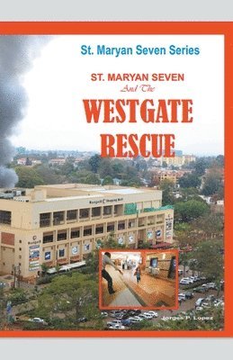 St. Maryan Seven The Westgate Rescue 1