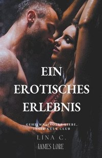 bokomslag Ein erotisches Erlebnis