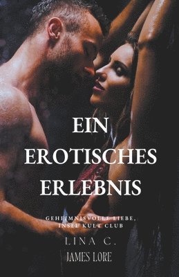 Ein erotisches Erlebnis 1