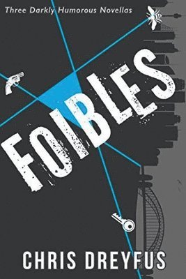Foibles 1