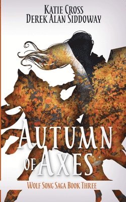 Autumn of Axes 1