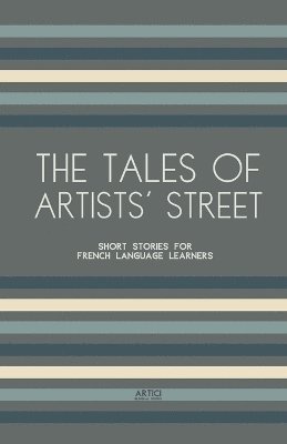 The Tales of Artists' Street 1