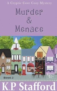 bokomslag Murder & Menace (Cryptic Cove Cozy Mystery Series Book 2)