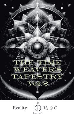 bokomslag TIME WEAVER'S TAPESTRY vol. 2
