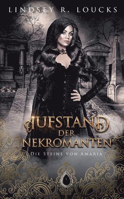 Aufstand der Nekromanten