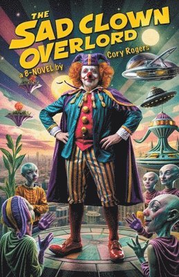 bokomslag Sad Clown Overlord