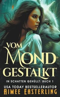 bokomslag Vom Mond gestalkt