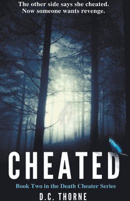 D C Thorne - Cheated, Häftad