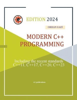 Orhan Gazi - Modern C++ Programming, Häftad
