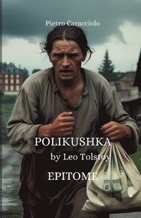 bokomslag POLIKUSHKA by Leo Tolstoy