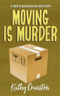 bokomslag Moving is Murder