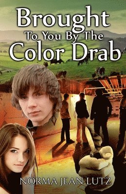 Brought To You By The Color Drab